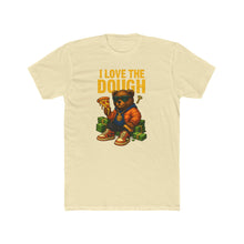 Load image into Gallery viewer, I Love the Dough Bear Unisex Cotton Crew Tee, Funny Graphic Tee, Foodie Shirt, Casual Wear, Gift for Him or Her